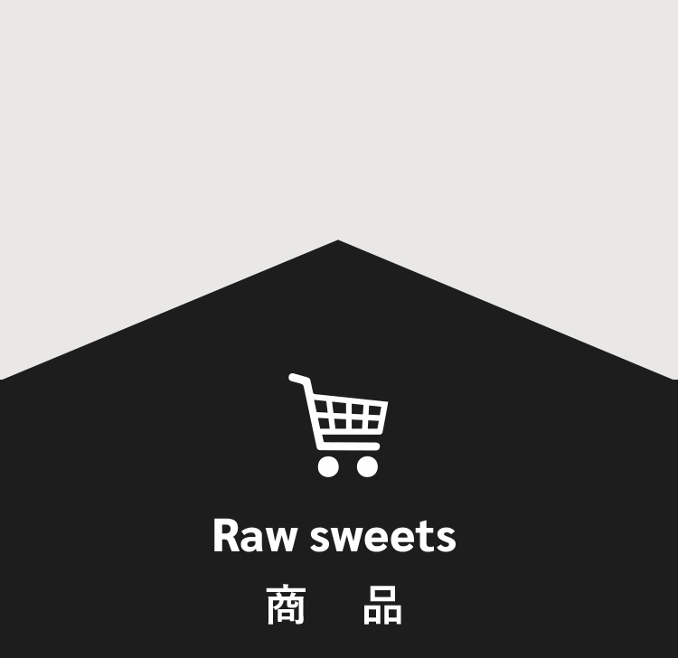 raw sweets